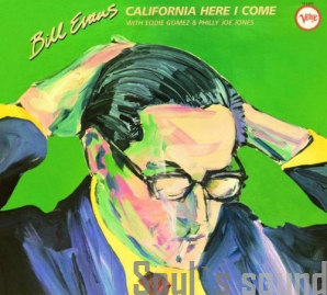 Bill Evans California, Here I Come CD