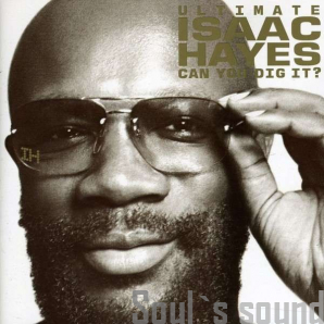 Isaac Hayes The Ultimate : Can You Dig It? 2 CD
