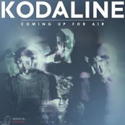 KODALINE - COMING UP FOR AIR CD