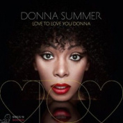 Donna Summer - Love To Love You Donna CD