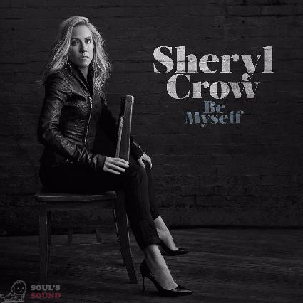 Sheryl Crow Be Myself LP