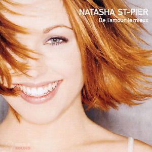 NATASHA ST-PIER - DE L' AMOUR LE MIEUX CD