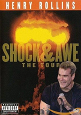 Henry Rollins - Shock & Awe: The Tour DVD