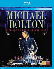 Michael Bolton - Live At The Royal Albert Hall Blu-Ray