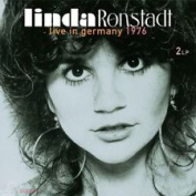 LINDA RONSTADT - LIVE IN GERMANY 1976 2 LP