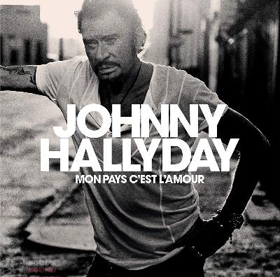 Johnny Hallyday Mon pays c'est l'amour 2 LP
