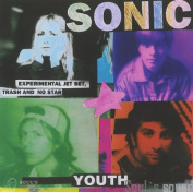 Sonic Youth Experimental Jet Set, Trash And No Star LP