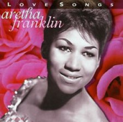 ARETHA FRANKLIN - LOVE SONGS CD