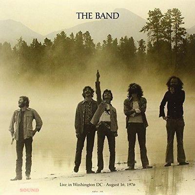 BAND - Live In Washington Dc August 1976 LP