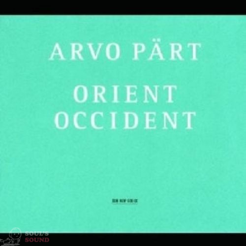 ARVO PART - ORIENT & OCCIDENT CD