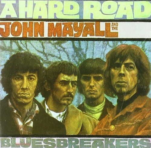 John Mayall & The Bluesbreakers A Hard Road CD