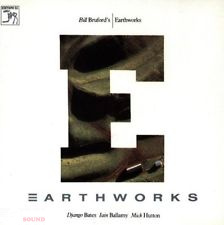 BILL BRUFORD - EARTHWORKS CD