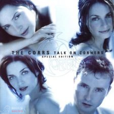 THE CORRS - TALK ON CORNERS CD