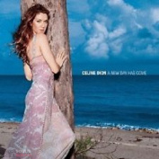 CELINE DION - A NEW DAY HAS COME CD