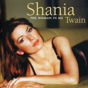 Shania Twain - The Woman In Me CD