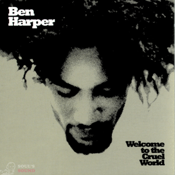 BEN HARPER WELCOME TO THE CRUEL WORLD LP