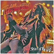 Ted Nugent - Spirit Of The Wild CD