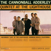 Cannonball Adderley At The Lighthouse CD