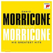ENNIO MORRICONE - ENNIO MORRICONE CONDUCTS MORRICONE - HIS GREATEST HITS CD