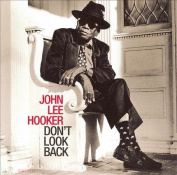 John Lee Hooker Don't Look Back CD