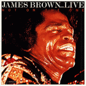 James Brown Hot On The One CD
