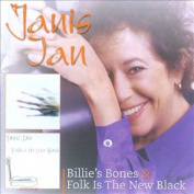 JANIS IAN - BILLIE'S BONES/FOLK IS THE NEW BLACK 2CD