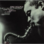 ERIC DOLPHY THE ILLINOIS CONCERT CD