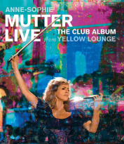 Anne-Sophie Mutter, Mahan Esfahani, Lambert Orkis, Mutter's Virtuosi Live From Yellow Lounge Blu-Ray