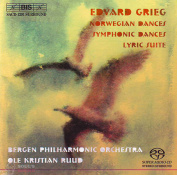 Grieg. Norwegian Dances. Symphonic Dances. Lyric Suite SACD