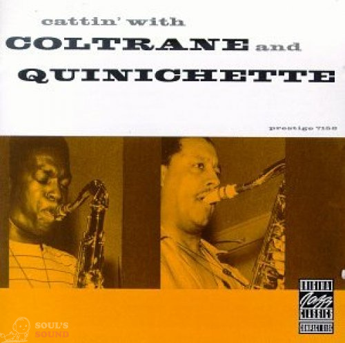 John Coltrane Cattin' With Coltrane And Quinichette CD