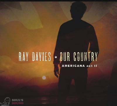 Ray Davies Our Country: Americana Act 2 CD