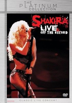 SHAKIRA - LIVE & OFF THE RECORD: THE PLATINUM COLLECTION DVD