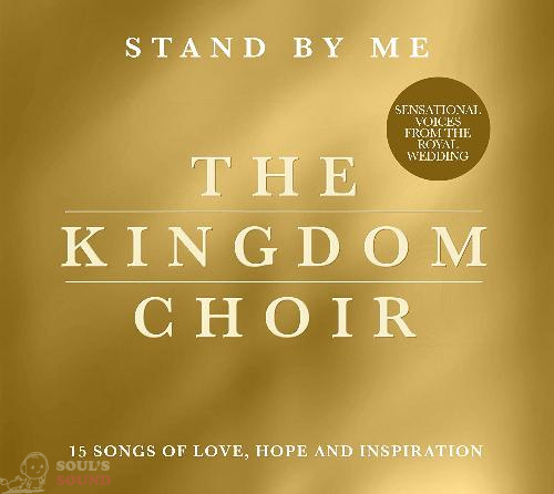 The Kingdom Choir Stand By Me CD