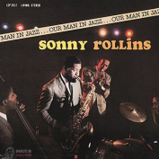 SONNY ROLLINS - OUR MAN IN JAZZ CD