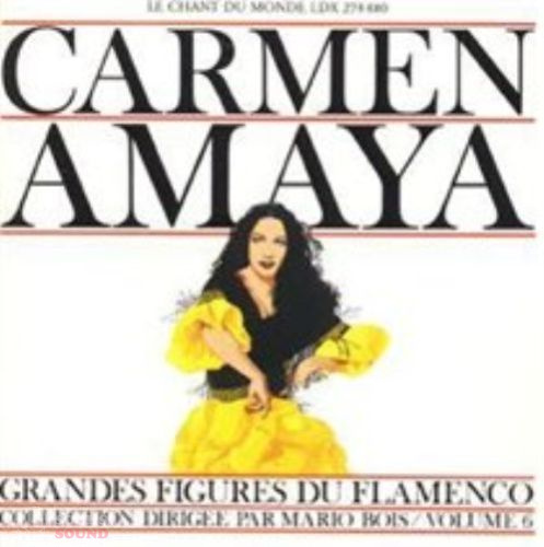 Carmen Amaya-Grandes Figures Du Flamenco Volume 6 CD