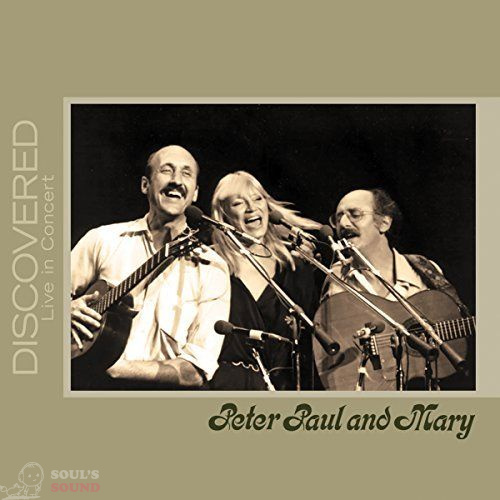 PETER, PAUL AND MARY - DISCOVERED: LIVE IN CONCERT CD