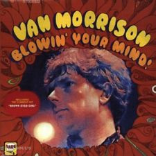 VAN MORRISON - BLOWIN' YOUR MIND! CD