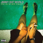 Jimmy Eat World Stay On My Side Tonight LP