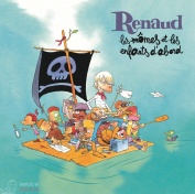 Renaud Les momes et les enfants d'abord CD