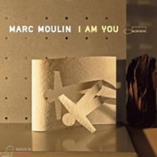 MARC MOULIN - I AM YOU 2 CD