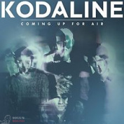 KODALINE - COMING UP FOR AIR Deluxe CD