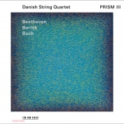 DANISH STRING QUARTET PRISM III BEETHOVEN BARTOK BACH CD