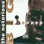 The Notorious B.I.G. Big Poppa LP Limited White