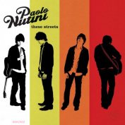 PAOLO NUTINI - THESE STREETS CD