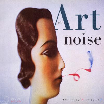 Art Of Noise In No Sense? Nonsense! (Deluxe Edition) 2 CD