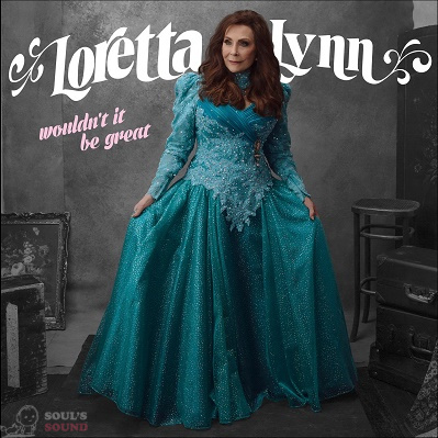 Loretta Lynn Wouldn’t It Be Great LP