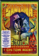 SANTANA - CORAZON, LIVE FROM MEXICO: LIVE IT TO BELIEVE IT DVD