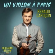 RENAUD CAPUCON UN VIOLON À PARIS CD