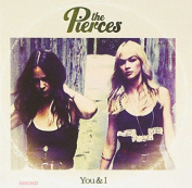 The Pierces - You + I CD