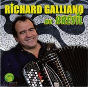 RICHARD GALLIANO - RICHARD GALLIANO AU BRESIL 2 CD